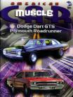 Dodge Dart GTS & Plymouth Roadrunner